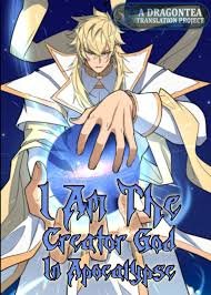 I Am The Creator God In Apocalypse